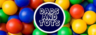 Dad's and Tots  